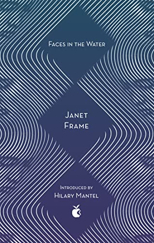 Faces In The Water: Janet Frame (Virago Modern Classics) von Virago